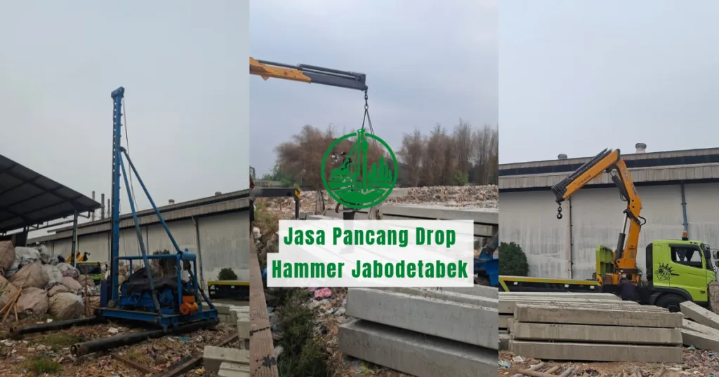 Jasa Pancang Drop Hammer Jabodetabek