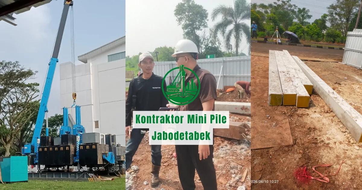Kontraktor Mini Pile Jabodetabek