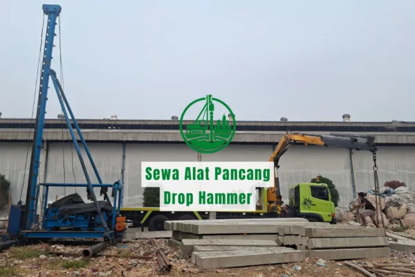 Harga Sewa Alat Pancang Drop Hammer