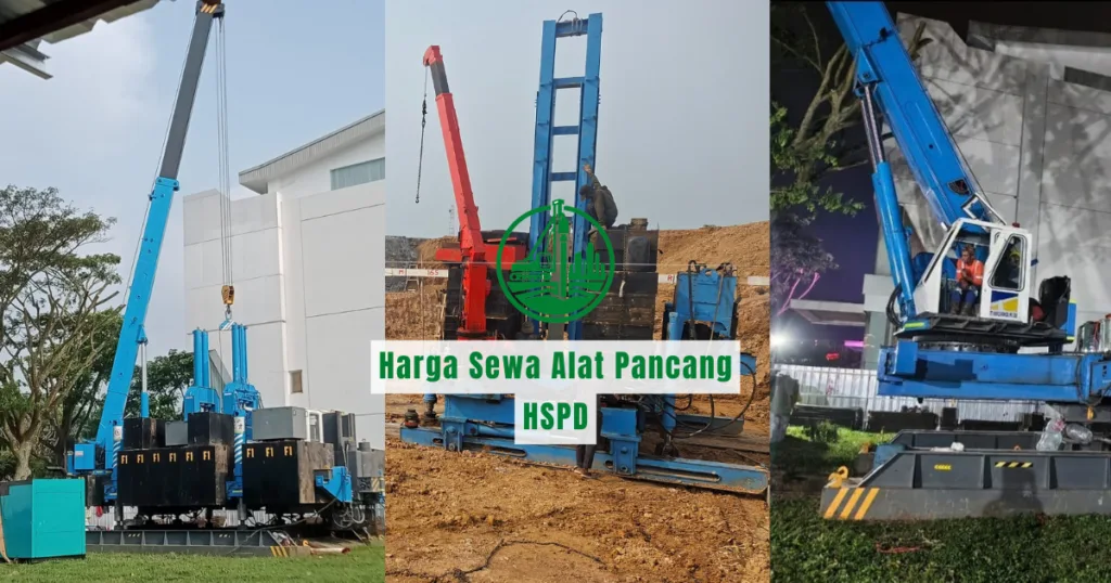 Harga Sewa Alat Pancang HSPD (Hydraulic Static Pile Driver)