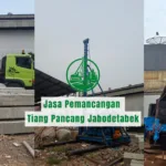 Jasa Pemancangan Tiang Pancang Jabodetabek