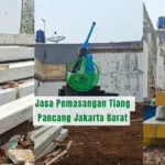 Jasa Pemasangan Tiang Pancang Jakarta Barat