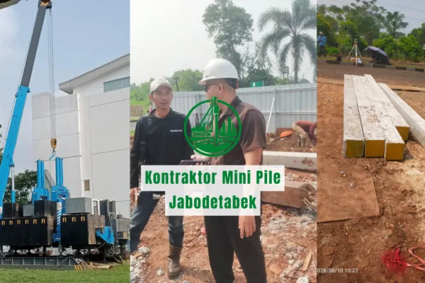Kontraktor Mini Pile Jabodetabek